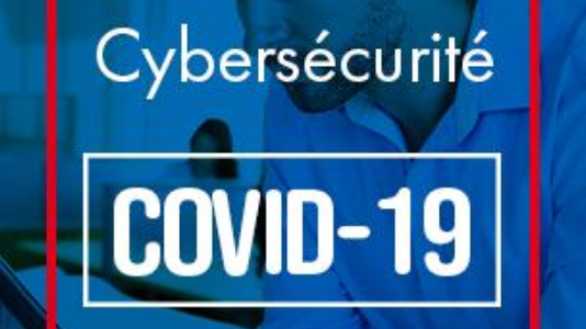Cybersécurité/COVID-19